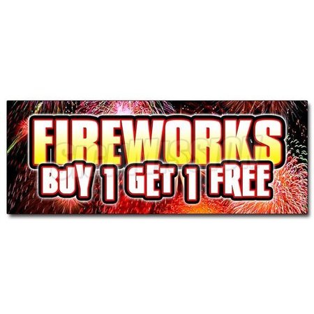 SIGNMISSION FIREWORKS BUY 1 GET 1 FREE DECAL sticker NOT ACTUAL FIREWORKS, D-24 Fireworks Buy 1 Get 1 Free D-24 Fireworks Buy 1 Get 1 Free